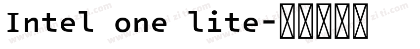 Intel one lite字体转换